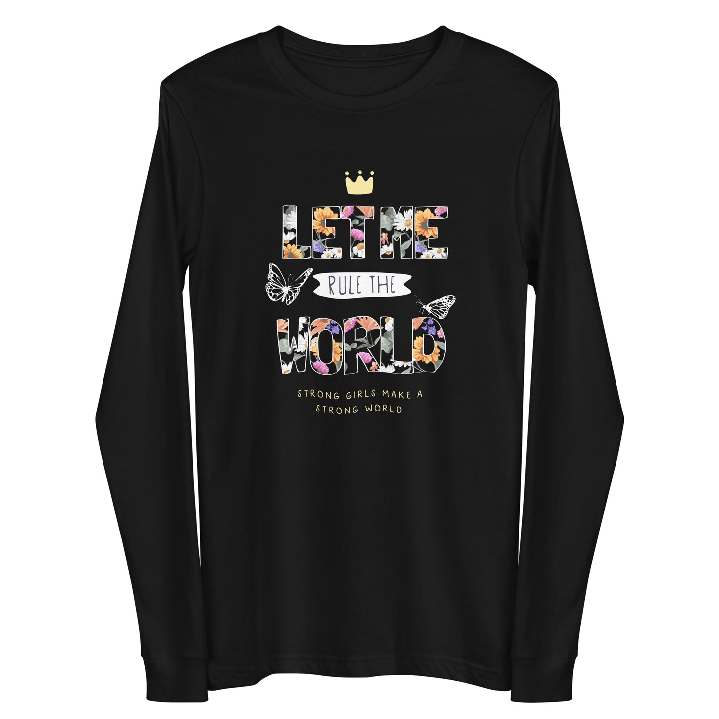 Damen Longsleeve let me rule the world