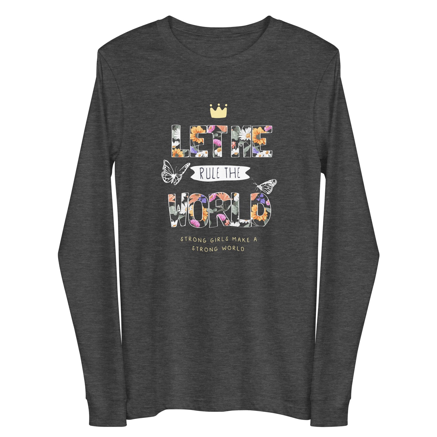 Damen Longsleeve let me rule the world