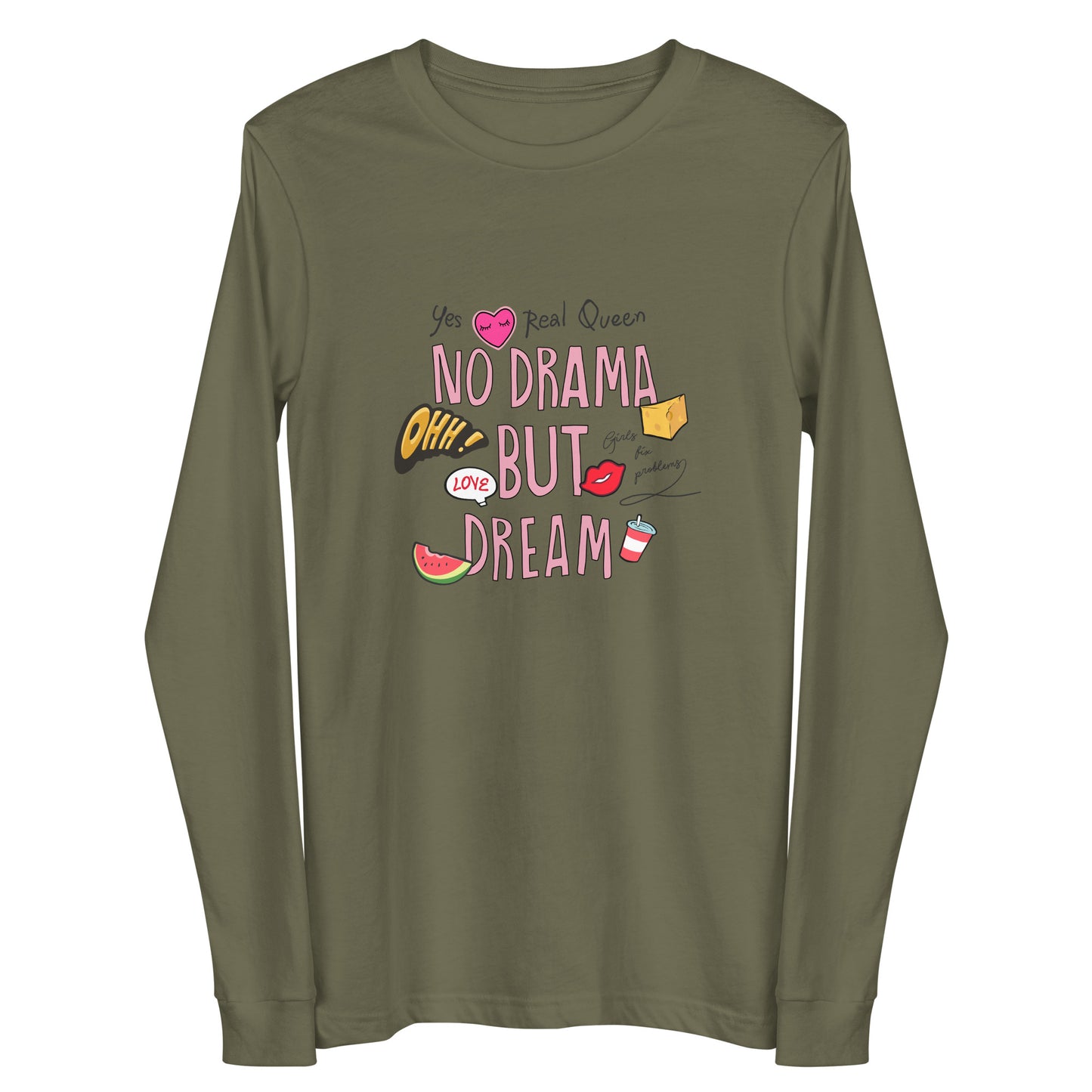 Damen Longsleeve no drama but dream