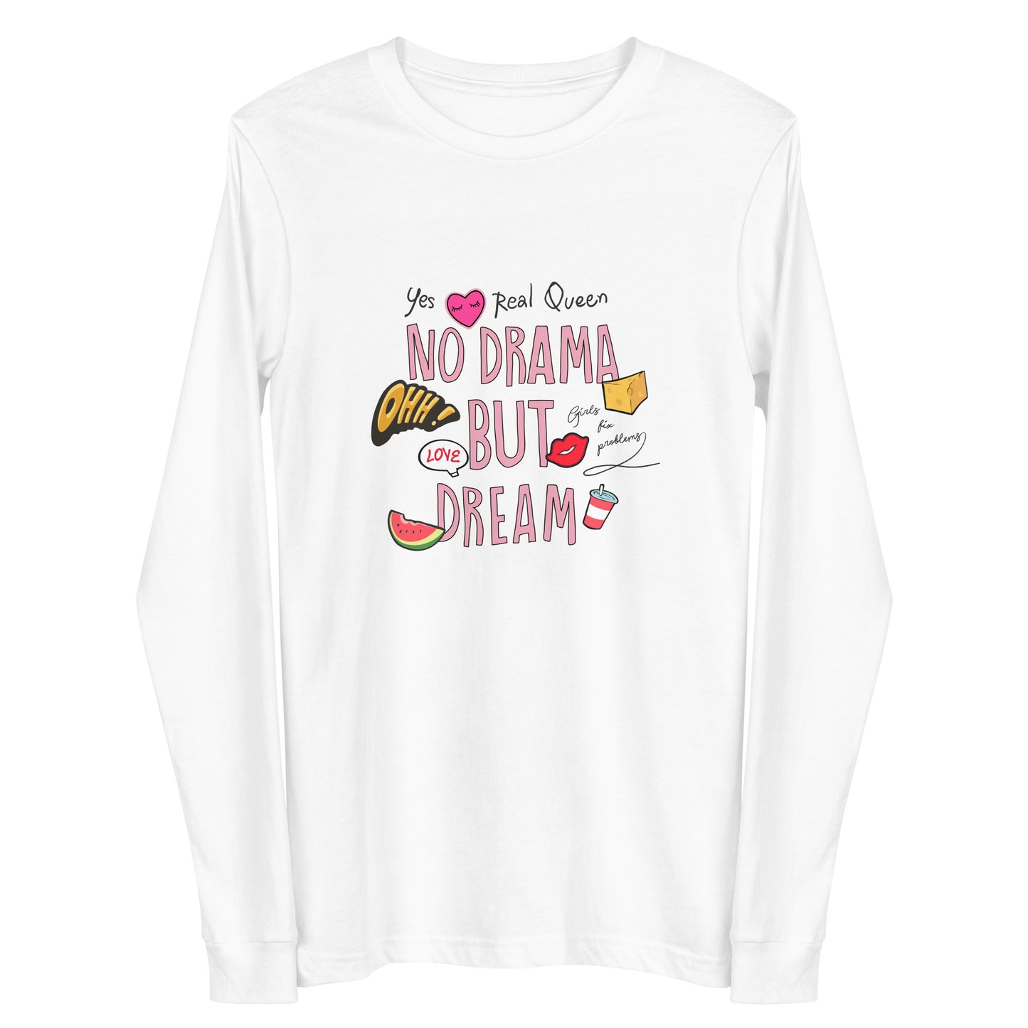 Damen Longsleeve no drama but dream