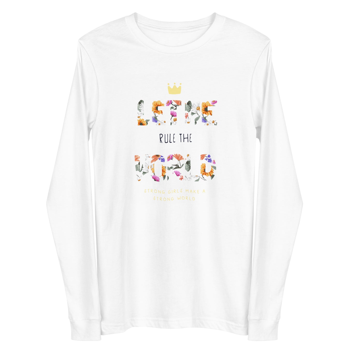 Damen Longsleeve let me rule the world