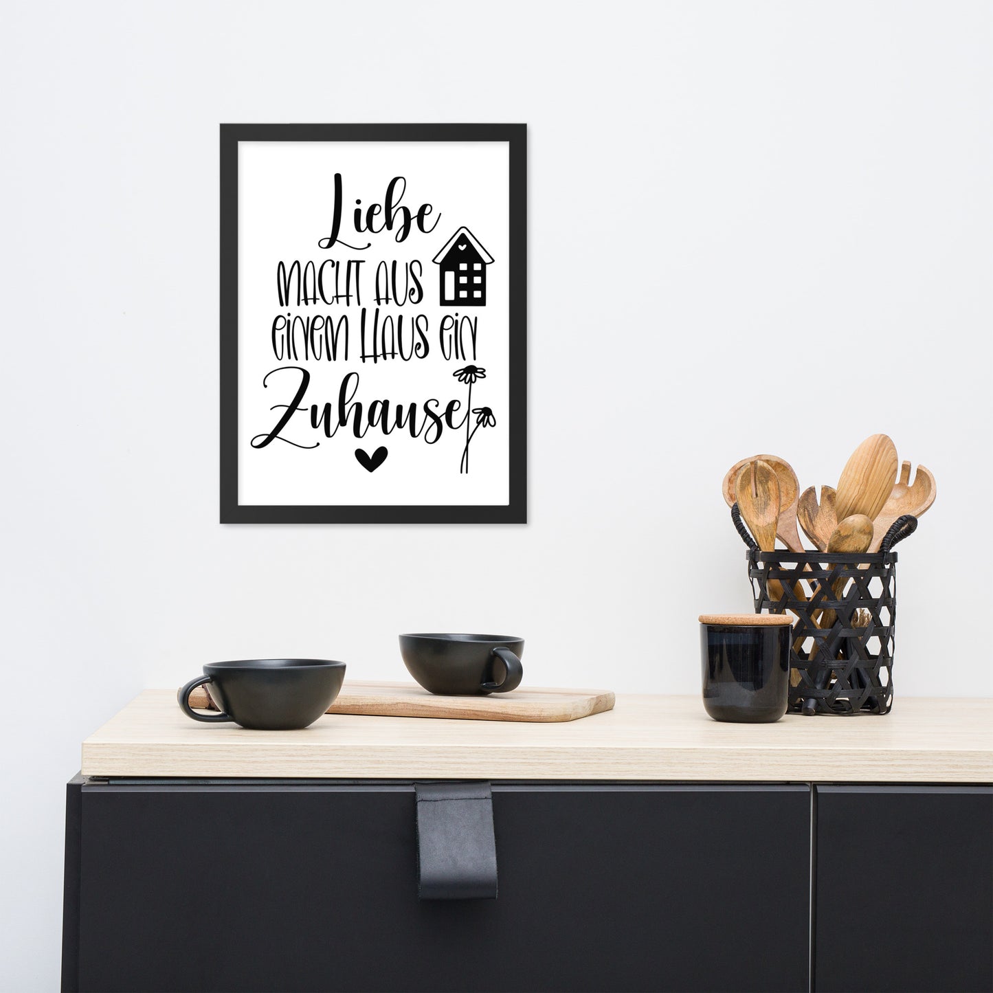 Gerahmtes Poster Liebe macht aus einem Haus ein Zuhause