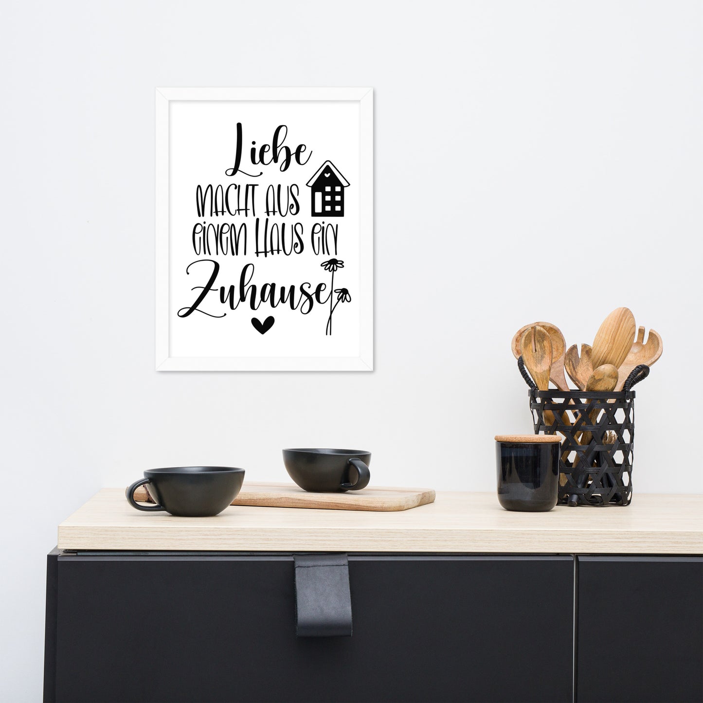 Gerahmtes Poster Liebe macht aus einem Haus ein Zuhause