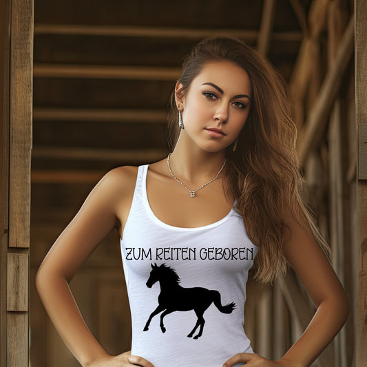 Damen Tank-Top zum Reiten geboren 2