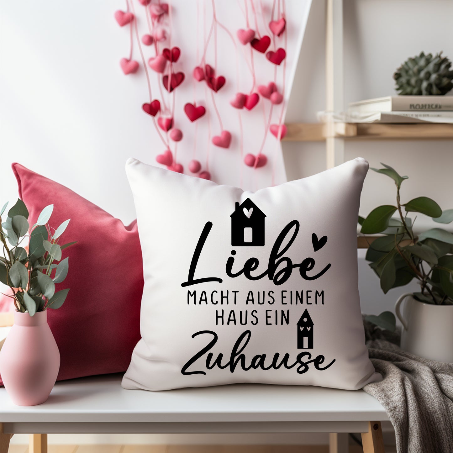 Kissen Liebe macht aus einem Haus ein Zuhause