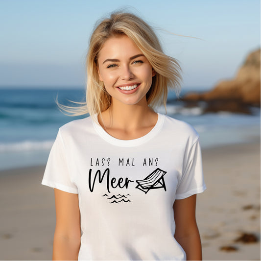 Damen T-Shirt lass mal ans Meer