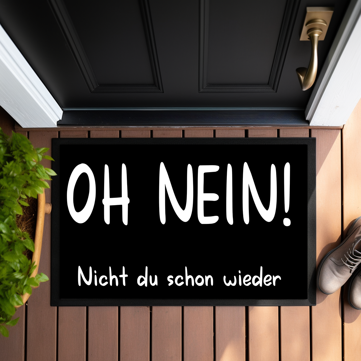 Fußmatte OH NEIN! Nicht du schon wieder (schwarz)
