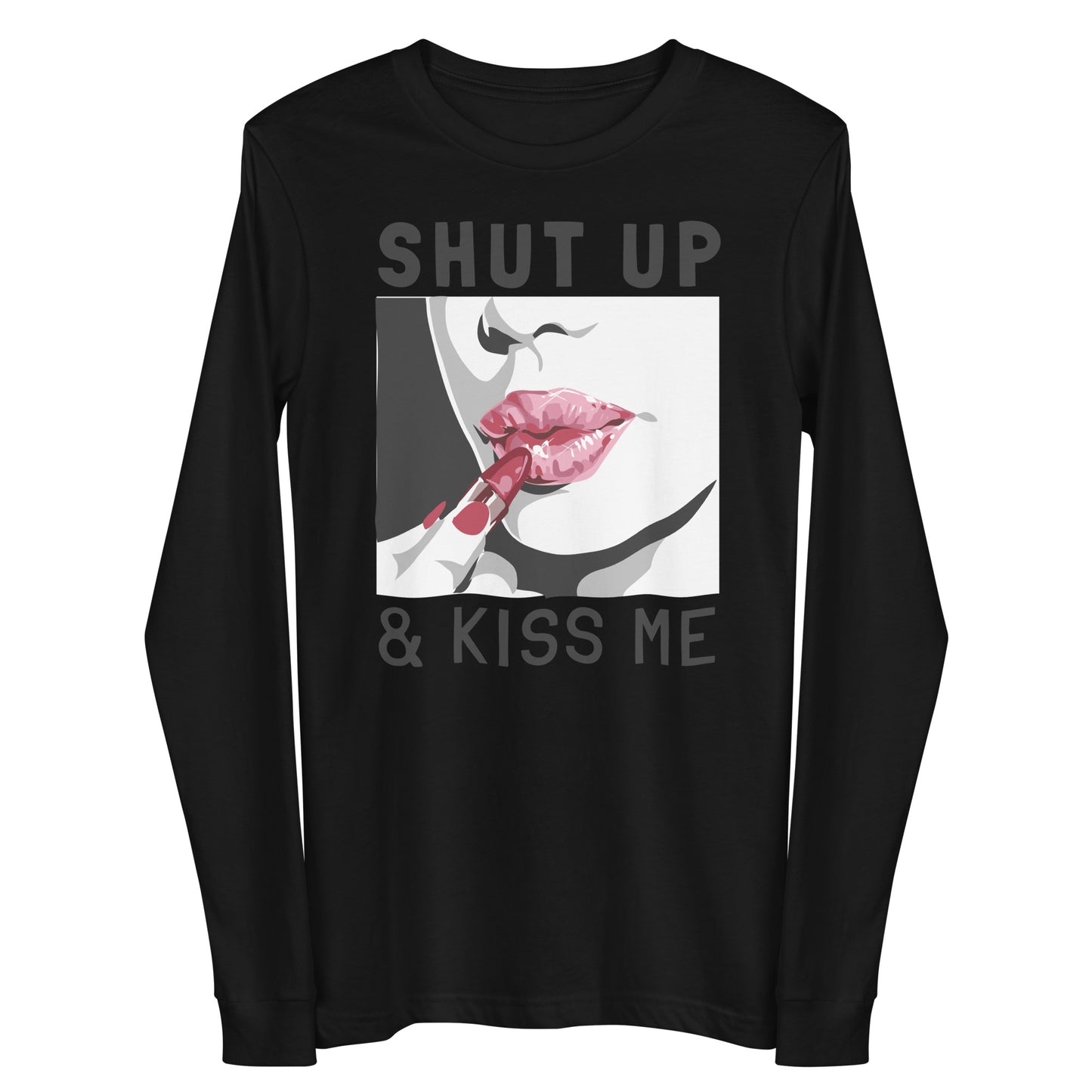 Damen Longsleeve shut up and kiss me