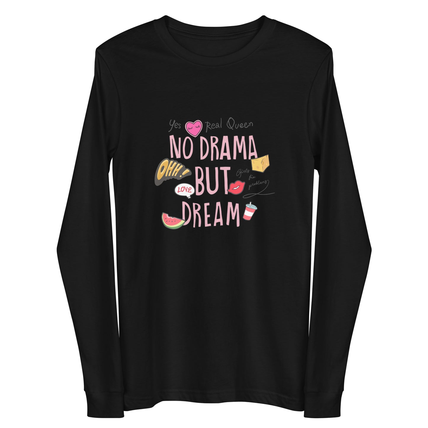 Damen Longsleeve no drama but dream