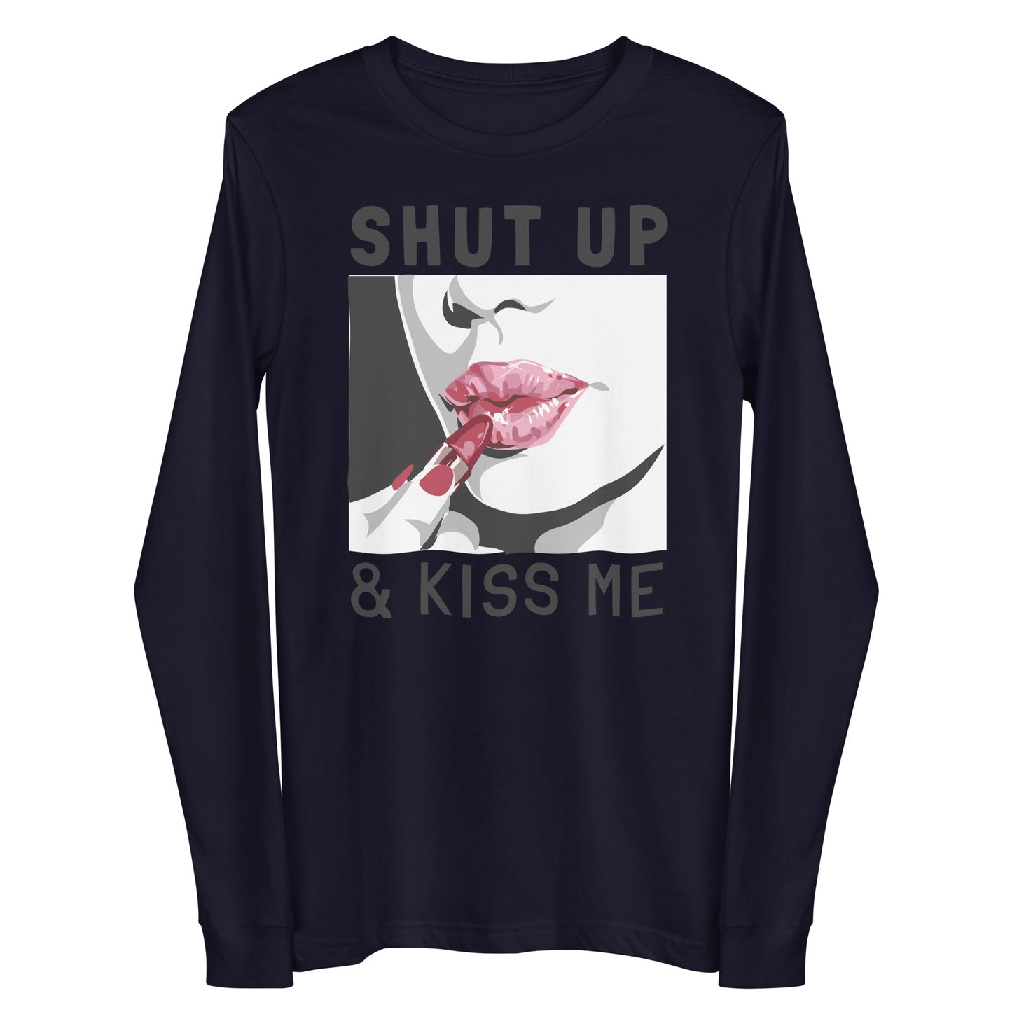 Damen Longsleeve shut up and kiss me