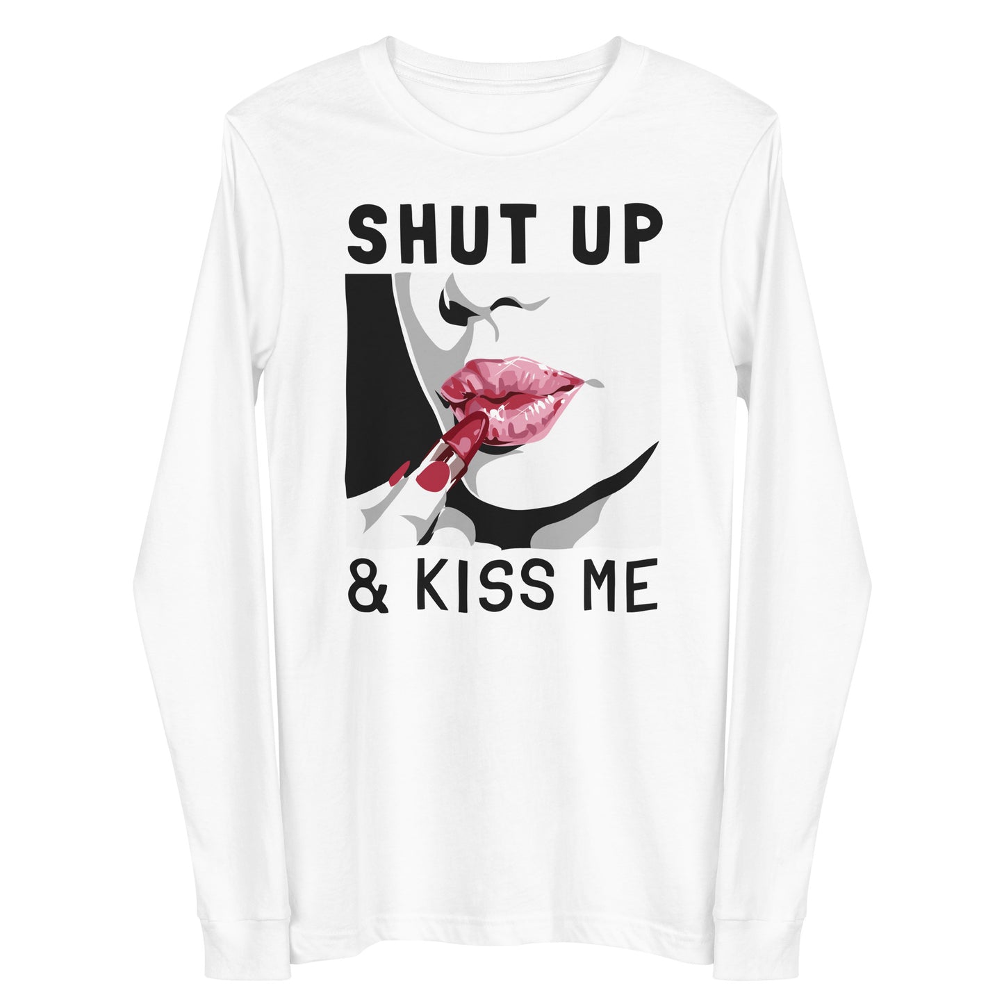 Damen Longsleeve shut up and kiss me